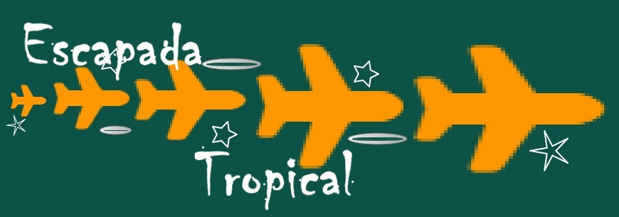 Escapada Tropical